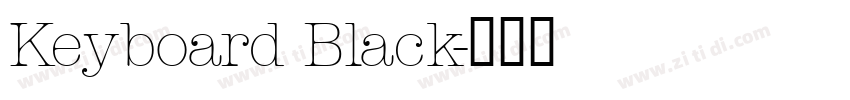 Keyboard Black字体转换